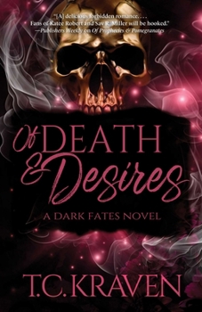 Paperback Of Death & Desires: A Dark Fates Novel Book