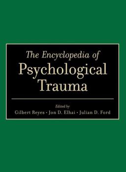 Hardcover The Encyclopedia of Psychological Trauma Book