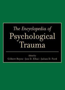 Hardcover The Encyclopedia of Psychological Trauma Book