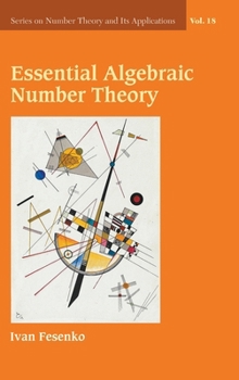 Hardcover Essential Algebraic Number Theory Book