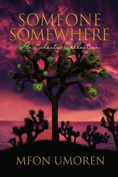 Paperback Someone Somewhere: An Eclectic Collection Book