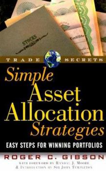 Paperback Simple Asset Allocation Strategies: Easy Steps for Winning Portfolios Book