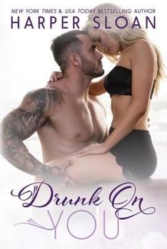 Paperback Drunk on You Book