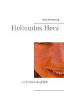Paperback Heilendes Herz [German] Book