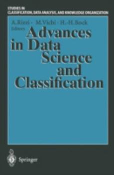 Paperback Advances in Data Science and Classification: Proceedings of the 6th Conference of the International Federation of Classification Societies (Ifcs-98) U Book