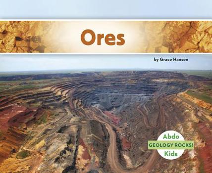 Ores - Book  of the ¡Súper Geología! / Geology Rocks!