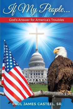 Paperback If My People ...: God's Answer for America's Troubles Book