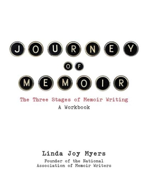 Paperback Journey of Memoir: The Three Stages of Memoir Writing Book