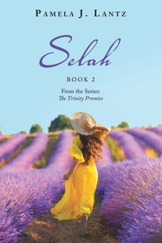 Paperback Selah: Book 2 from the Series: the Trinity Promise Book