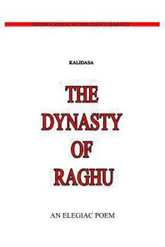 Paperback The Dynasty Of Raghu Book