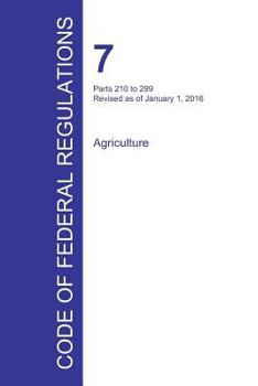 Paperback Code of Federal Regulations Title 7, Volume 4, January 1, 2016 Book