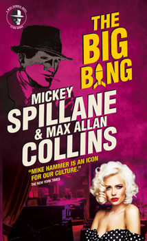 The Big Bang - Book #15 of the Mike Hammer