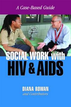Paperback Social Work With HIV and AIDS: A Case-Based Guide Book