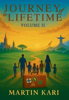 Hardcover Journey of a Lifetime Volume II Book