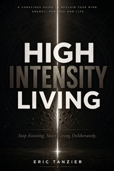 Paperback High Intensity Living Book