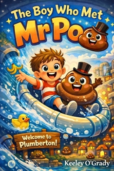 Paperback The Boy Who Met Mr Poo Book