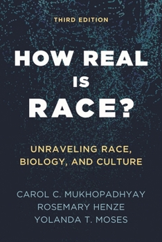 Hardcover How Real Is Race?: Unraveling Race, Biology, and Culture Book