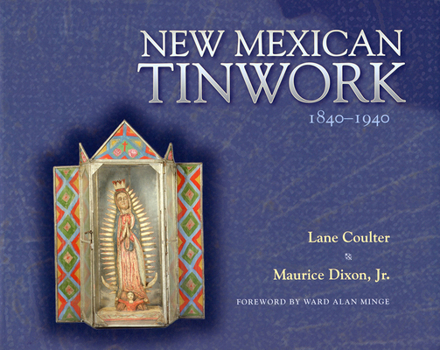 Paperback New Mexican Tinwork, 1840-1940 Book