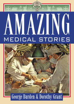 Paperback Amazing Medical Stories Book
