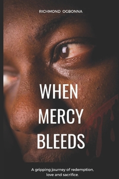 Paperback When Mercy Bleeds Book