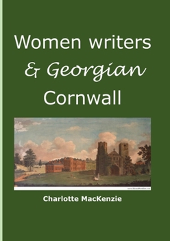 Paperback Women writers and Georgian Cornwall Book