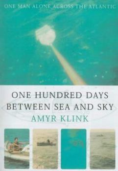 Hardcover One Hundred Days Between Sea and Sky Book