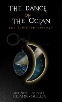 Paperback The Dance of the Ocean: The Scripter Trilogy (Book 2) Book