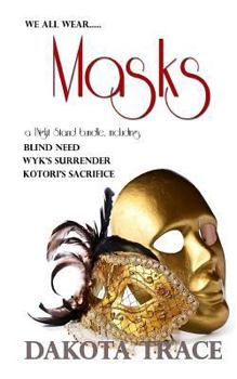 Paperback Masks: A 1Night Stand anthology Book