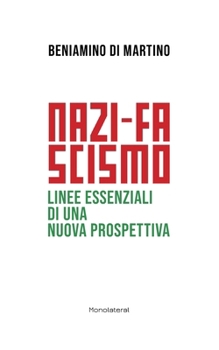 Paperback Nazi-fascismo. Linee essenziali di una nuova prospettiva [Italian] Book