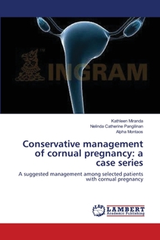Paperback Conservative management of cornual pregnancy: a case series Book