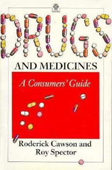 Paperback Drugs and Medicines: A Consumers' Guide Book