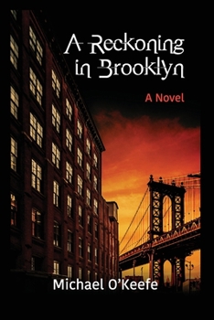 A Reckoning in Brooklyn - Book #2 of the Paddy Durr