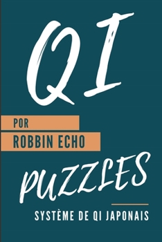 Paperback Puzzles QI: Système de QI Japonais [French] Book