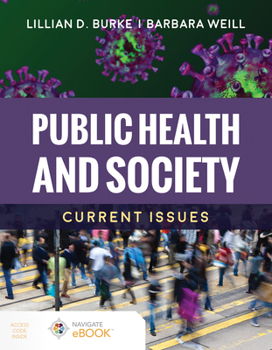 Paperback Public Health and Society: Current Issues: Current Issues Book