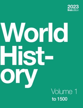 Paperback World History, Volume 1: to 1500 (paperback, b&w) Book