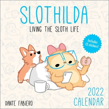 Calendar Slothilda 2022 Wall Calendar: Living the Sloth Life Book