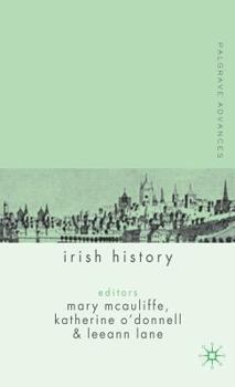 Hardcover Palgrave Advances in Irish History Book