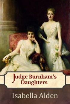 Judge Burnham's Daughters - Book #4 of the Chautauqua Girls