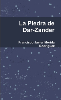 Paperback La Piedra de Dar-Zander [Spanish] Book
