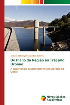 Paperback Do Plano da Região ao Traçado Urbano [Portuguese] Book