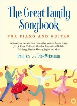 Spiral-bound Great Family Songbook: A Treasury of Favorite Show Tunes, Sing Alongs, Popular Songs, Jazz & Blues, Children's Melodies, International Ballad Book