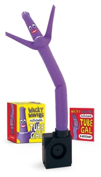 Paperback Wacky Waving Inflatable Tube Gal Book