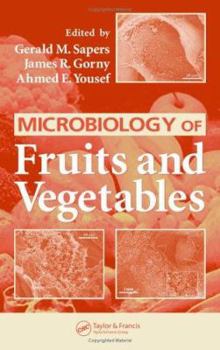Hardcover Microbiology of Fruits and Vegetables Book