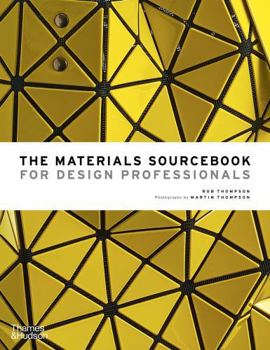 Hardcover The Materials Sourcebook for Design Professionals Book