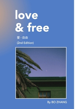 Hardcover Love and Free (2nd Edition) Book