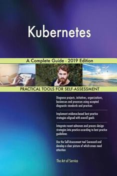 Paperback Kubernetes A Complete Guide - 2019 Edition Book