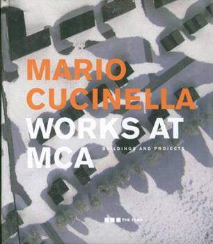 Hardcover Mario Cucinella: Works at MCA: Buildings and Projects Book