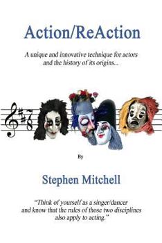 Paperback Action/ReAction: A unique and innovative technique for actors and the history of its origins... Book