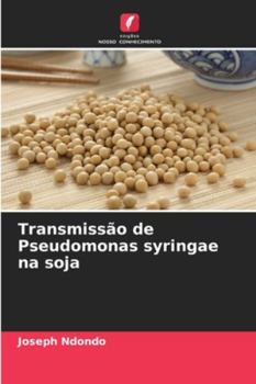 Paperback Transmissão de Pseudomonas syringae na soja [Portuguese] Book