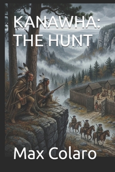 Paperback Kanawha: The Hunt Book
